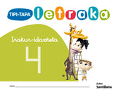 TIPI-TAPA LETRAKA 4 ED12 | AA,VV, | 9788498941289 (Zubia Santillana)